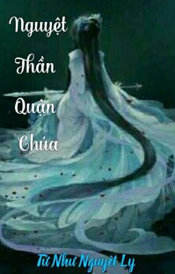 Nguyệt Thần Quận Chúa