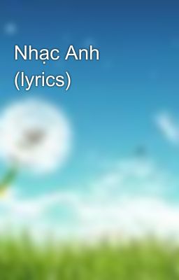 Nhạc Anh (lyrics)