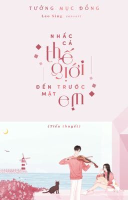 Nhấc cả thế giới đến trước mặt ngươi