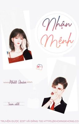 Nhận mệnh - Nhất Quán (tác giả ngừng viết)