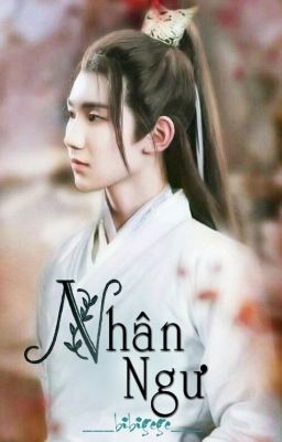 Nhân Ngư [Longfic | Khải Nguyên - Hoàn]