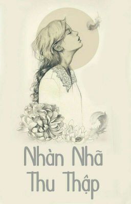 Nhàn Nhã Thu Thập