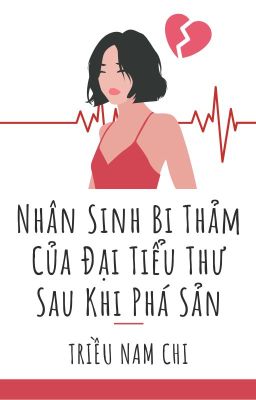 Nhân Sinh Bi Thảm Của Đại Tiểu Thư Sau Khi Phá Sản (FUTA, H) -  Triều Nam Chi