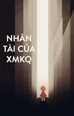 Nhân tài của XMKQ