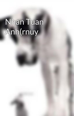 Nhan Tuan Anh(rnuy