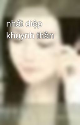 nhất diệp khuynh thần