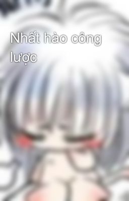 Nhất hào công lược