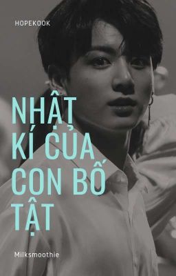 nhật kí của con bố tật