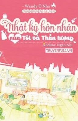 NHẬT KÍ HÔN NHÂN CỦA TÔI VÀ THẦN TƯỢNG