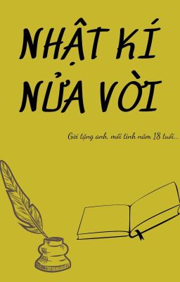 Nhật kí nửa vời 