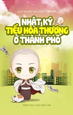 Nhật Kí Tiểu Hoà Thượng Ở Thành Phố