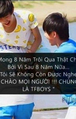  Nhật Kí Trưởng Thành cùng TFBOYS