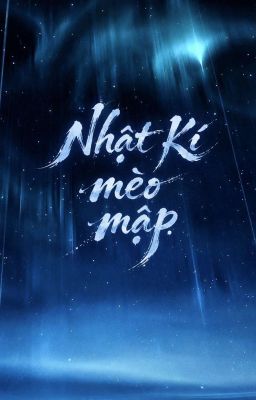 Nhật ký mèo mập 