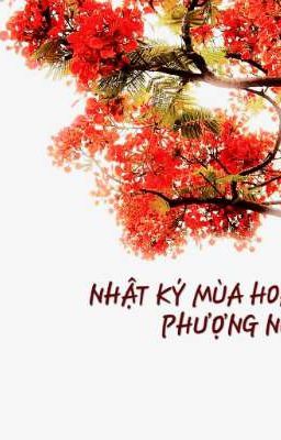 Nhật ký mùa hoa phượng nở