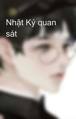 Nhật Ký quan sát