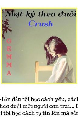 Nhật ký theo đuổi Crush