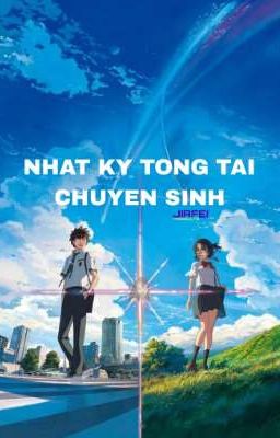 Nhật Ký Tổng Tài Chuyển Sinh[JackxMèoSimmy]