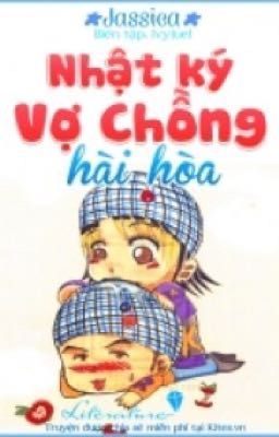 Nhật Ký Vợ Chồng Hài Hoà - Jassica