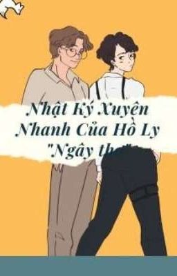 Nhật Ký Xuyên Nhanh Của Hồ Ly 