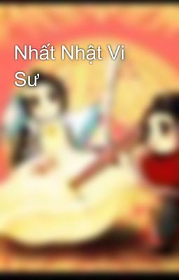 Nhất Nhật Vi Sư