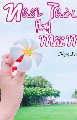 Nhất Thời Hay Mãi Mãi? (2018)