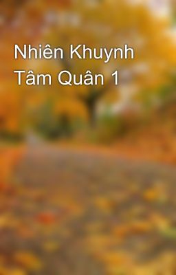 Nhiên Khuynh Tâm Quân 1