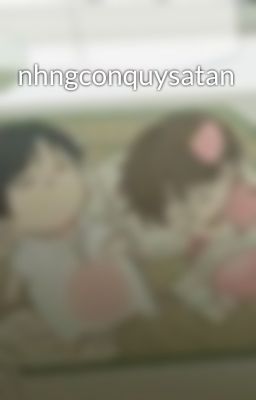 nhngconquysatan