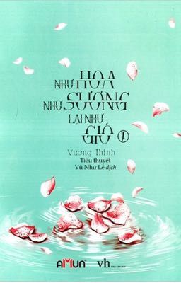 Như hoa như sương lại như gió - Vương Thinh