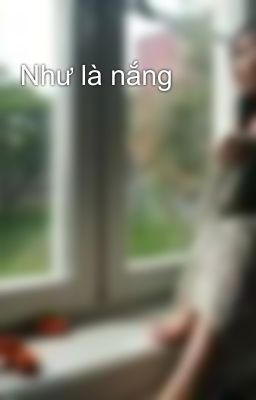 Như là nắng