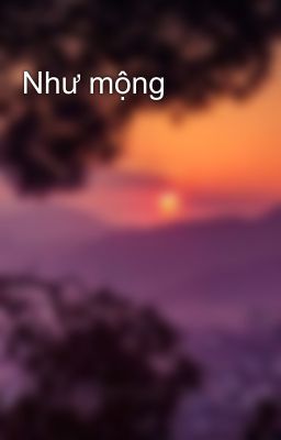 Như mộng