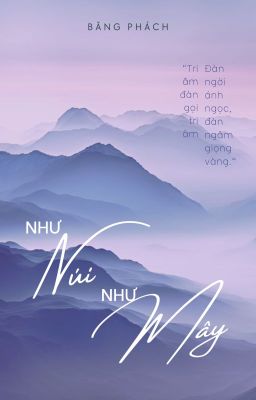 Như Núi Như Mây