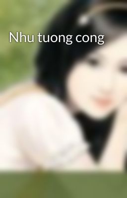 Nhu tuong cong