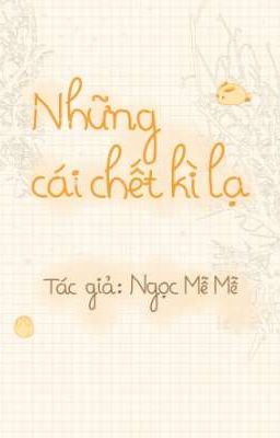 Những cái chết kì lạ(BL)