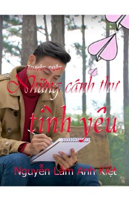 NHỮNG CÁNH THƯ TÌNH YÊU | Love Letters