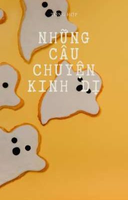 Những câu chuyện kinh dị