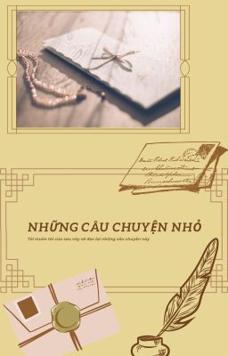 [Những câu chuyện nhỏ]