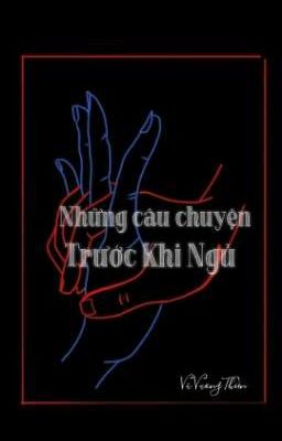 Những câu chuyện trước khi ngủ