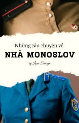Những câu chuyện về nhà Monoslov