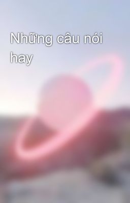 Những câu nói hay