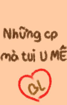 Những cp mà tui thik :33