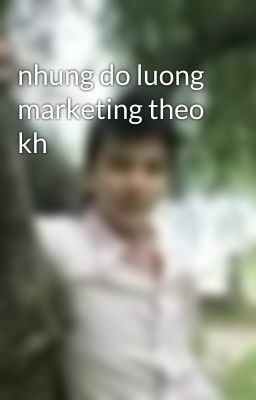 nhung do luong marketing theo kh