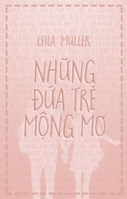 Những đứa trẻ mộng mơ