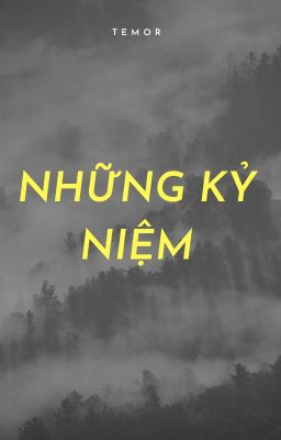 Những kỷ niệm