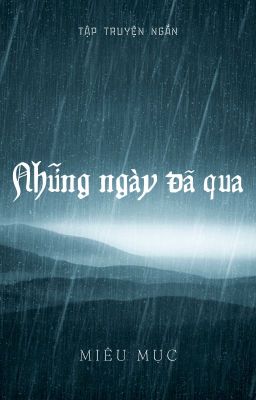 Những ngày đã qua