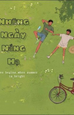 NHỮNG NGÀY NẮNG HẠ 