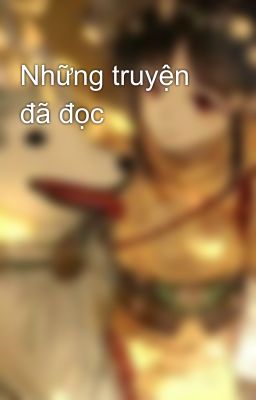 Những truyện đã đọc