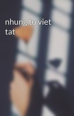 nhung tu viet tat