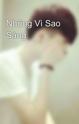 Những Vì Sao Sáng