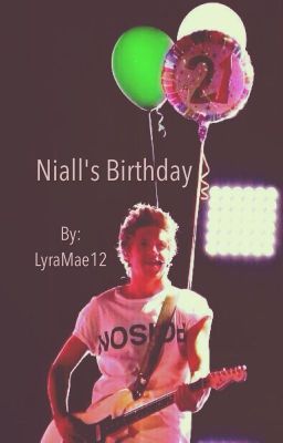 Niall's Birthday