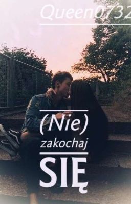 (Nie)zakochaj się